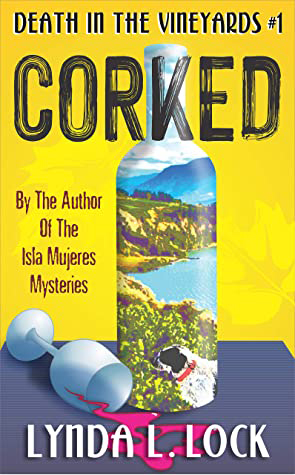 Novel set in Okanagan vineyards ‘Isla Mujeres Mysteries’ spinoff | iNwine