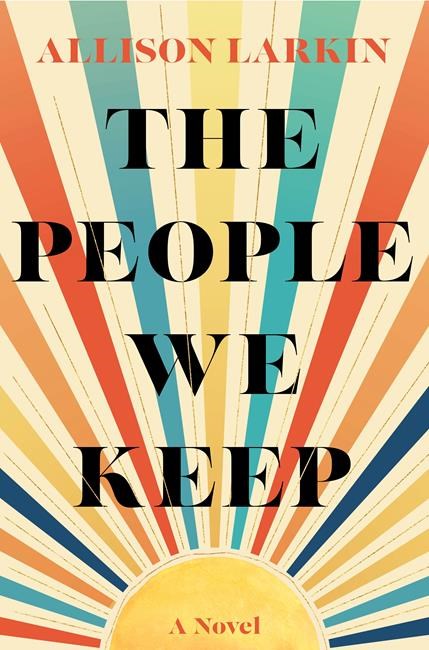 Review: 'The People We Keep' is a search for family, meaning | iNFOnews.ca Review: 'The People We Keep' is a search for family, meaning | iNFOnews.ca