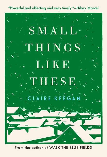 Review: 'Small Things Like These' is a gem of a slim novel | iNFOnews.ca