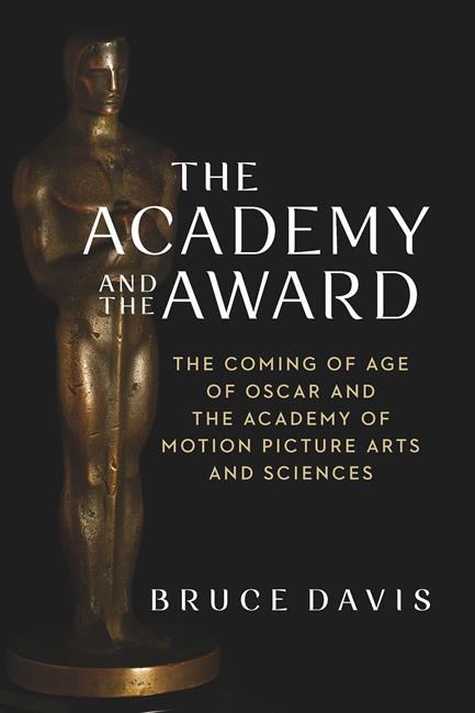 Review: History of movie academy favors facts over melodrama | iNFOnews.ca Review: History of movie academy favors facts over melodrama | iNFOnews.ca