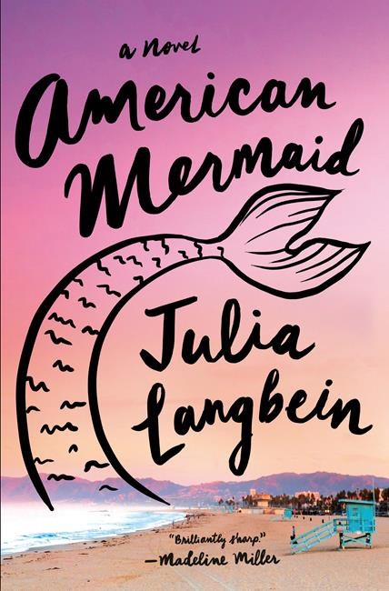 Review: 'American Mermaid' offers satiric look at Hollywood | iNFOnews.ca