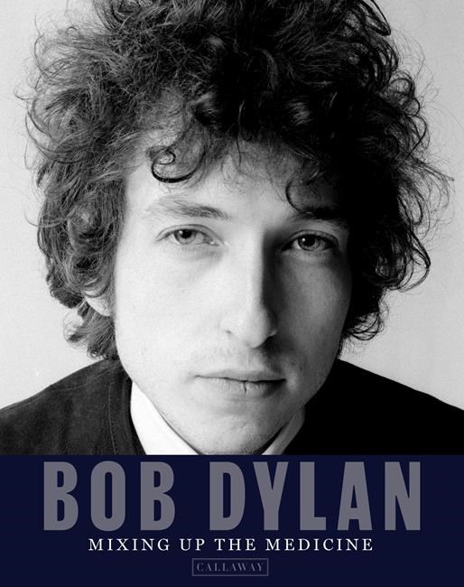 New book on Bob Dylan will feature hundreds of rare images | iNFOnews.ca New book on Bob Dylan will feature hundreds of rare images | iNFOnews.ca
