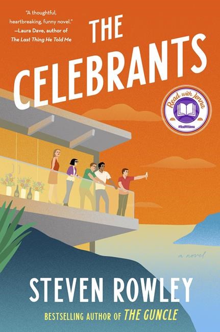 Book Review: 'The Celebrants' by Steven Rowley will make you want to call an old friend | iNFOnews.ca