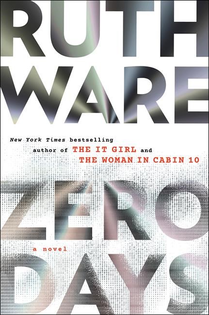 Book Review: Ruth Ware’s 'Zero Days' lacks the urgency of her previous books | iNFOnews.ca