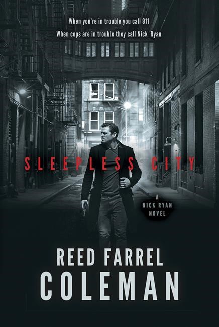 Book Review: A fast-paced, tension-laden plot at heart of Reed Farrel Coleman's 'Sleepless City' | iNFOnews.ca