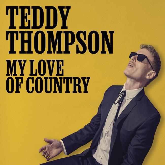 Music Review: On ‘My Love of Country,’ Teddy Thompson shows affection for Nashville classics | iNFOnews.ca Music Review: On ‘My Love of Country,’ Teddy Thompson shows affection for Nashville classics | iNFOnews.ca