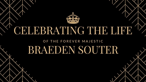 Forever Majestic: The Braeden Souter Cele-BRAE-tion of Life | iNFOnews.ca Forever Majestic: The Braeden Souter Cele-BRAE-tion of Life