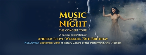 Music of the Night: The Concert Tour (Kelowna) | iNFOnews.ca Music of the Night: The Concert Tour (Kelowna)