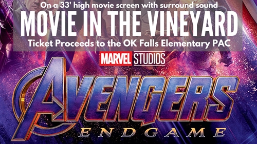 Movie in the Vineyard: Avengers Endgame