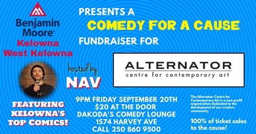 Benjamin Moore Kelowna presents Comedy for a Cause for Alternator Centre for Contemporary Art