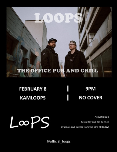 Loops @The Office Pub & Grill | iNFOnews.ca Loops @The Office Pub & Grill
