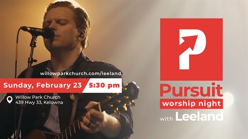Pursuit Worship Night with Leeland