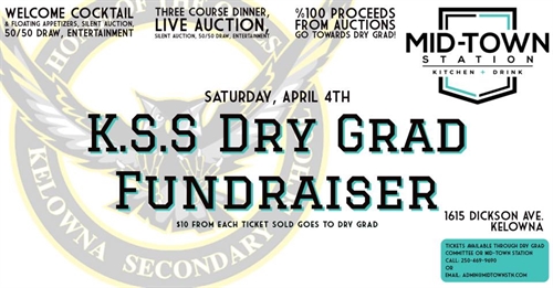 Kelowna Secondary School Dry Grad Fundraiser