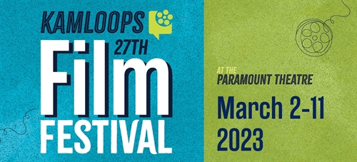 27th Annual Kamloops Film Festival