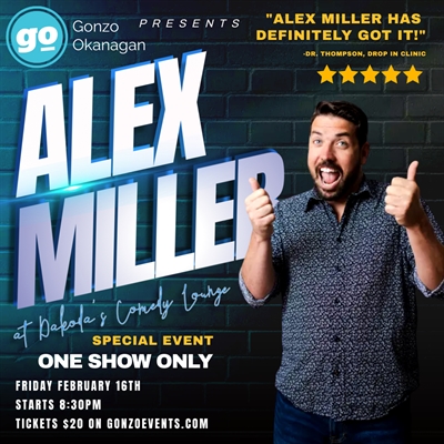 Alex Miller presented by Gonzo Okanagan