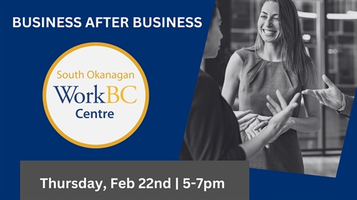 Business after Business – WorkBC Centre Penticton