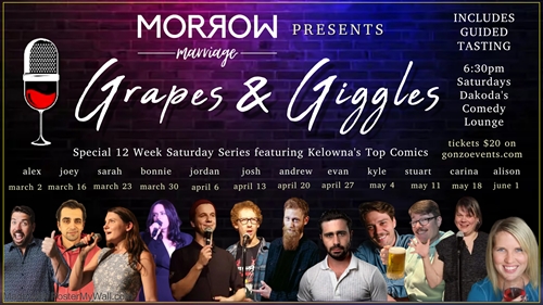 Morrow Marriage presents Grapes and Giggles at Dakoda’s Comedy Lounge with Haywire Organic Winery
