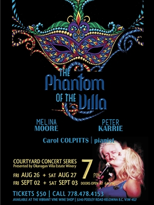 Vibrant Vine Winery set to host Phantom of the Villa performance | iNFOnews.ca