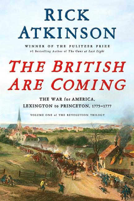 Historian Rick Atkinson digs deep into Revolutionary War | iNFOnews.ca