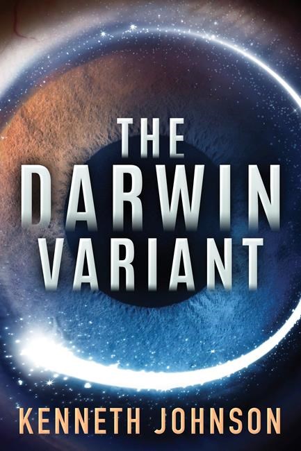 Kenneth Johnson's 'The Darwin Variant' is engaging novel | iNFOnews.ca Kenneth Johnson's 'The Darwin Variant' is engaging novel | iNFOnews.ca