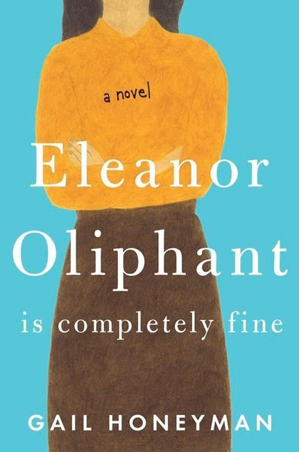 Honeyman's 'Eleanor Oliphant' is endearing, whip-smart read | iNFOnews.ca