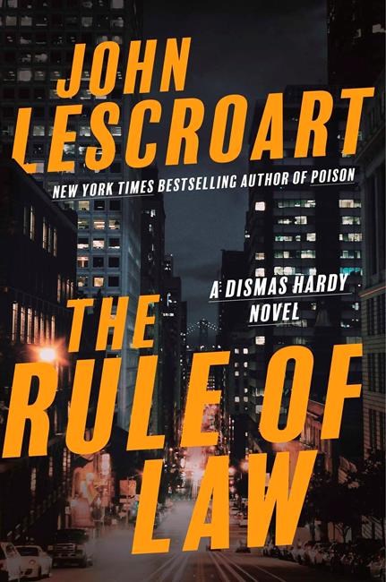 Book Review: Dismas Hardy returns in 'The Rule of Law' | iNFOnews.ca