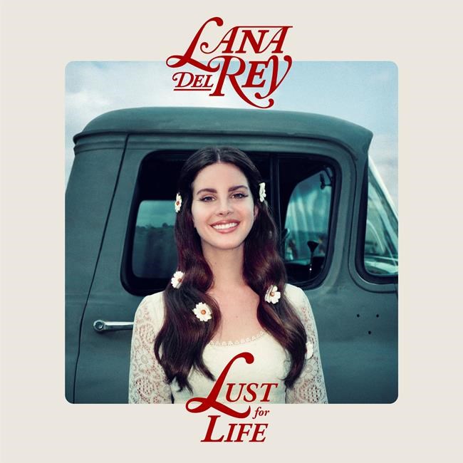 Review: Lana Del Rey has 'Lust for Life' in, out of fishbowl | iNFOnews.ca CP634780307