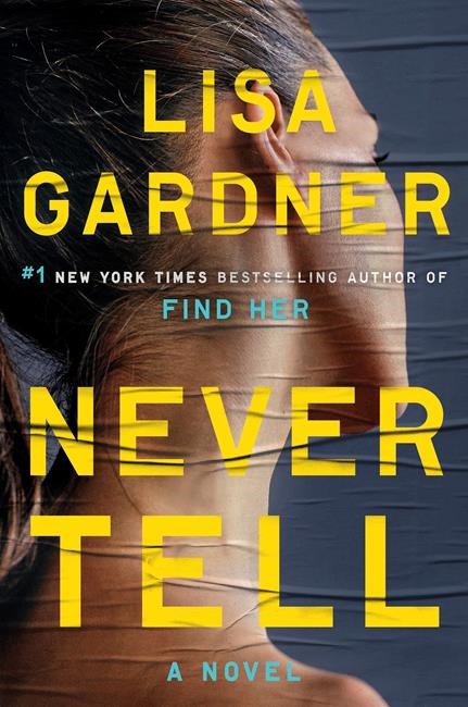 Review: Lisa Gardner returns with a cracker in 'Never Tell' | iNFOnews.ca