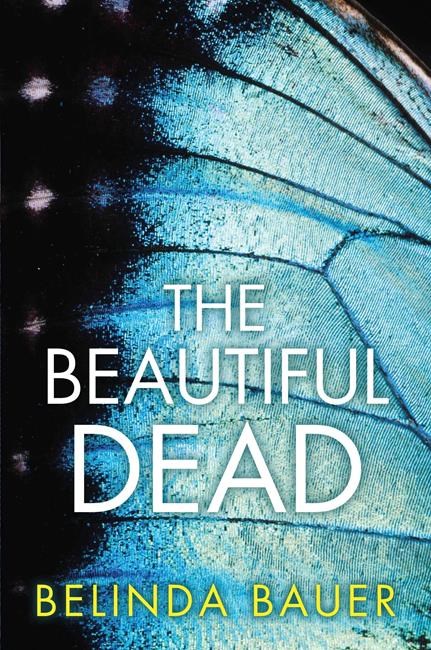 Review: 'The Beautiful Dead' by Belinda Bauer | iNFOnews.ca