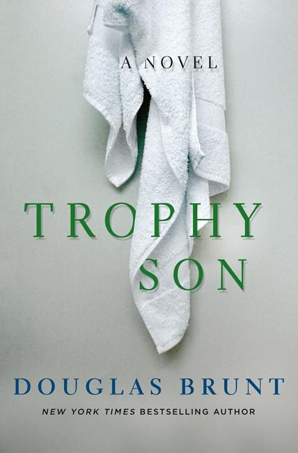 Douglas Brunt serves up tale of pro tennis in 'Trophy Son' | iNFOnews.ca Douglas Brunt serves up tale of pro tennis in 'Trophy Son' | iNFOnews.ca
