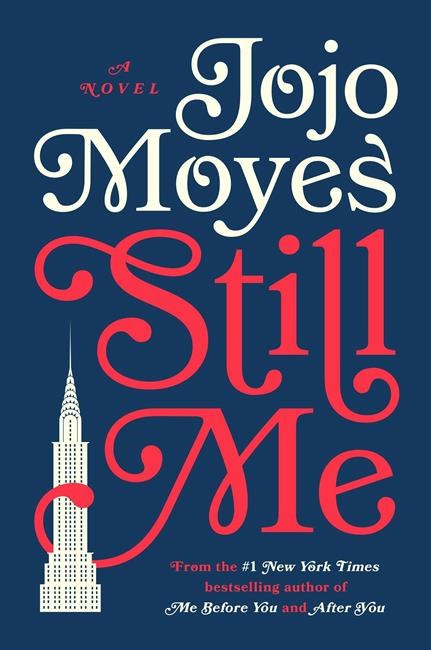 Jojo Moyes charms readers again in new novel, 'Still Me' | iNFOnews.ca