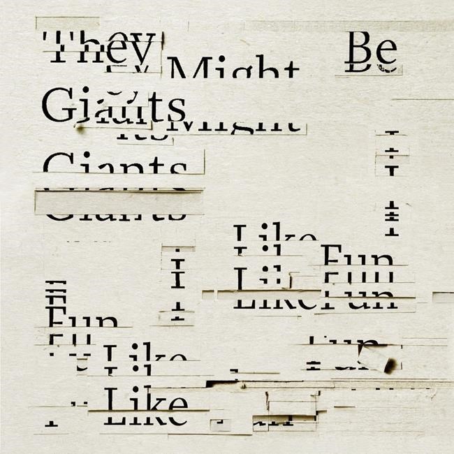 Review: They Might Be Giants' 'I Like Fun' is tunefully zany | iNFOnews.ca Review: They Might Be Giants' 'I Like Fun' is tunefully zany | iNFOnews.ca