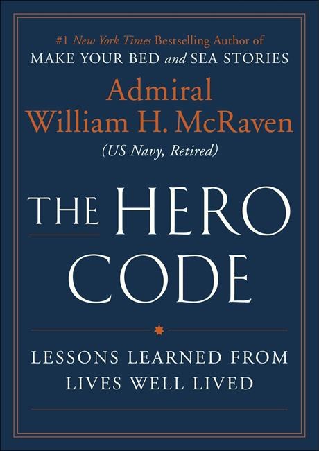 William McRaven's next book is called 'The Hero Code' | iNFOnews.ca
