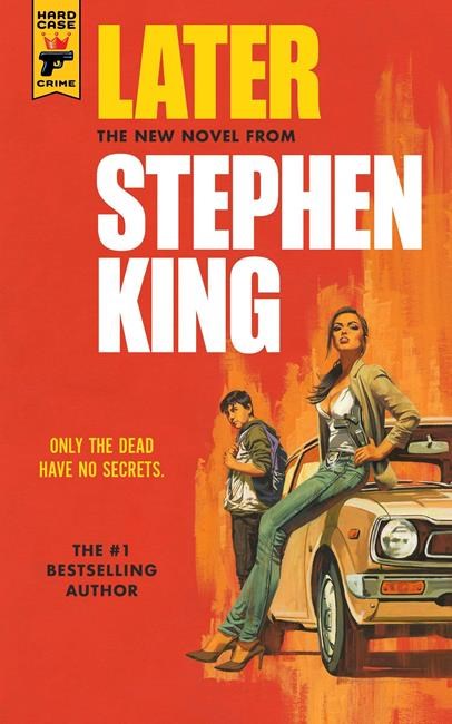 Review: King’s new ‘Later’ is much more than a crime story | iNFOnews.ca Review: King’s new ‘Later’ is much more than a crime story | iNFOnews.ca