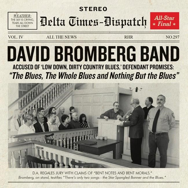 Music Review: David Bromberg Band shine on new blues album | iNFOnews.ca Music Review: David Bromberg Band shine on new blues album | iNFOnews.ca
