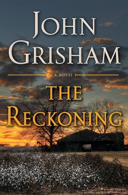 Grisham takes readers on journey to Deep South in new novel | iNFOnews.ca