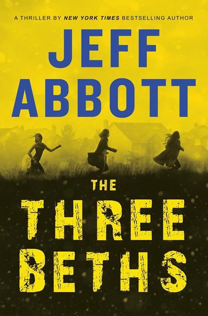 Abbott uses skills as a master storyteller in 'Three Beths' | iNFOnews.ca Abbott uses skills as a master storyteller in 'Three Beths' | iNFOnews.ca