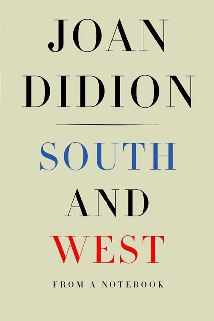 Review: Didion revisits the past to illuminate the present | iNFOnews.ca