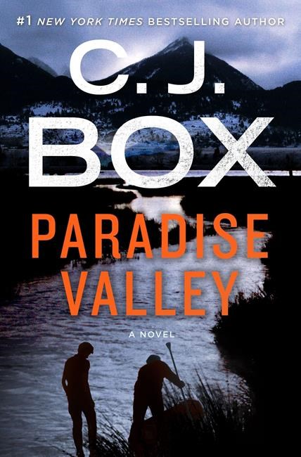 Review: "Paradise Valley" by C.J. Box is taut, suspenseful | iNFOnews.ca
