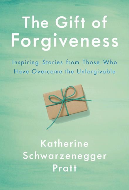 Katherine Schwarzenegger Pratt's book tackles forgiveness | iNFOnews.ca Katherine Schwarzenegger Pratt's book tackles forgiveness | iNFOnews.ca