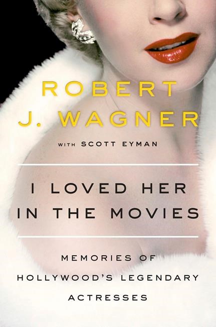 Wagner embraces great actresses in engaging Hollywood memoir | iNFOnews.ca